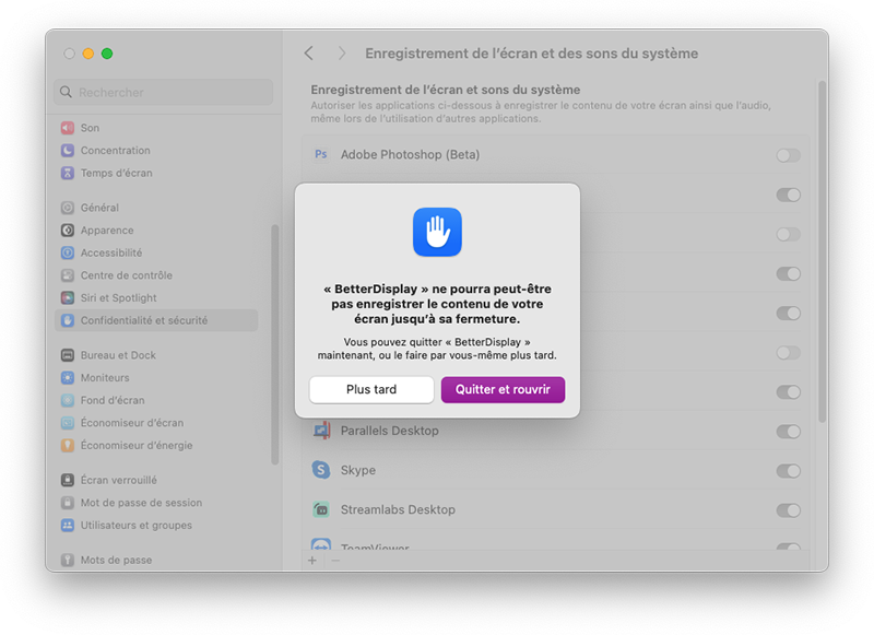 mac betterdisplay acces enregistrement ecran rouvrir